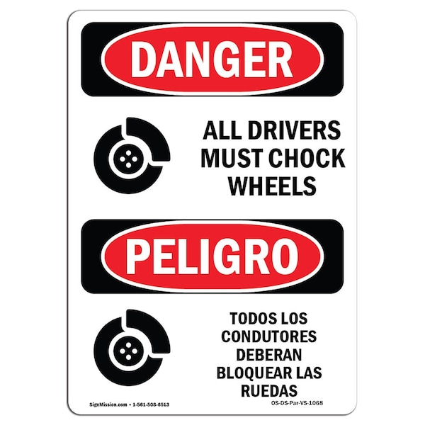 OSHA Sign, Chock Wheels Before Loading Bilingual, 18in X 12in Decal, 12" W, 18" L, Spanish